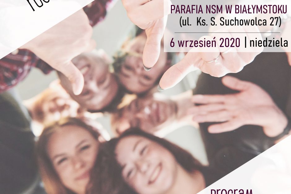 Powakacyjny Oazowy Dzień Wspólnoty - 6 Września 2020