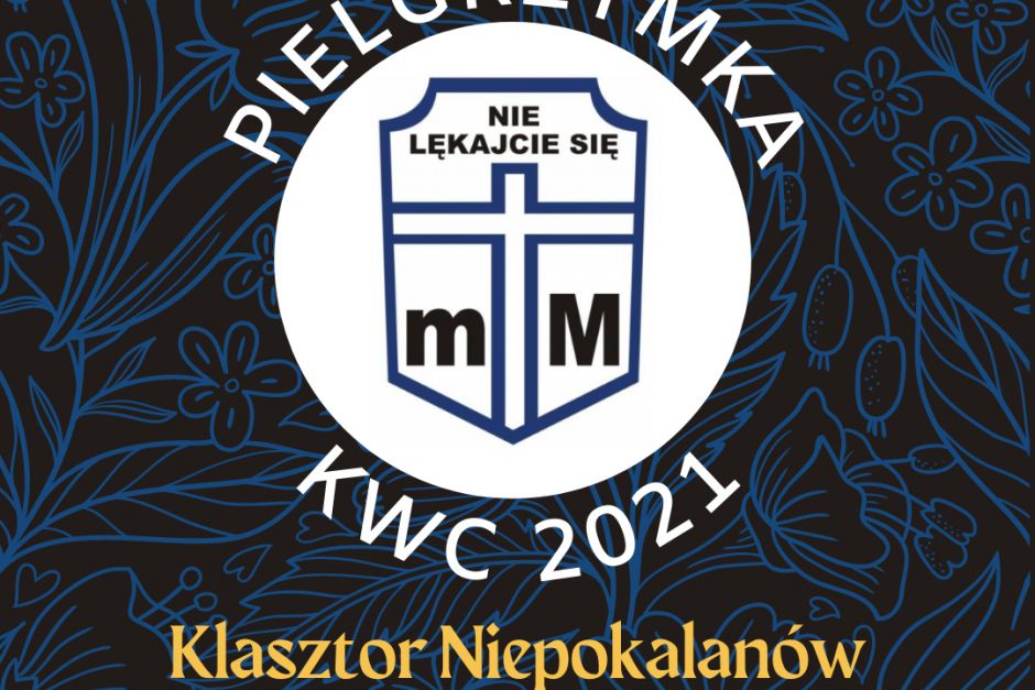 Pielgrzymka KWC 2021