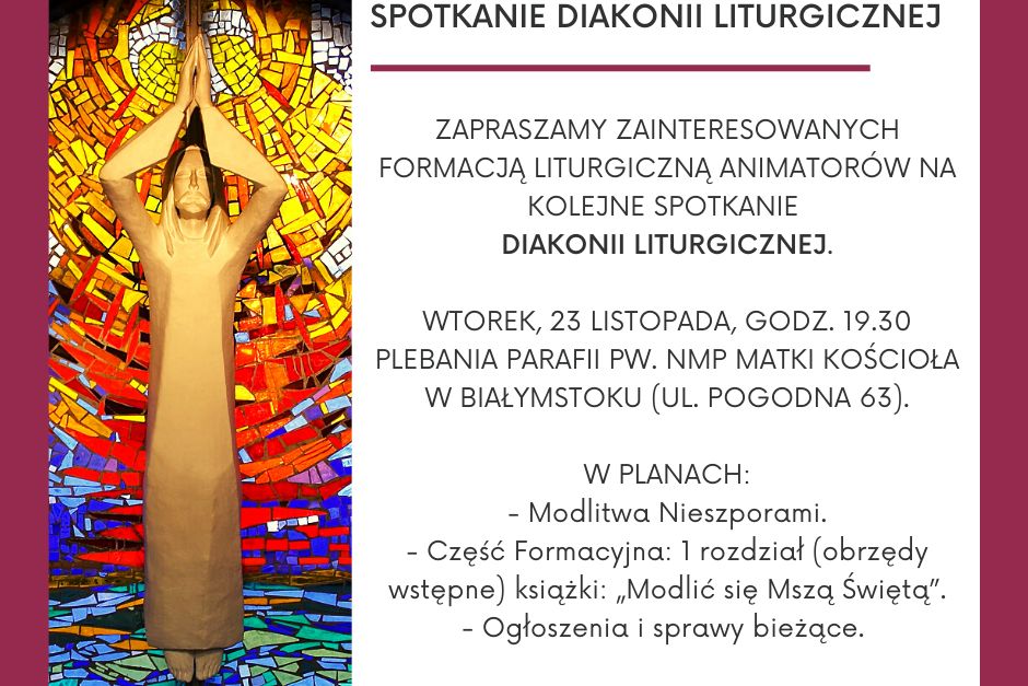 Spotkanie Diecezjalnej Diakonii Liturgicznej - 23 listopada 2021