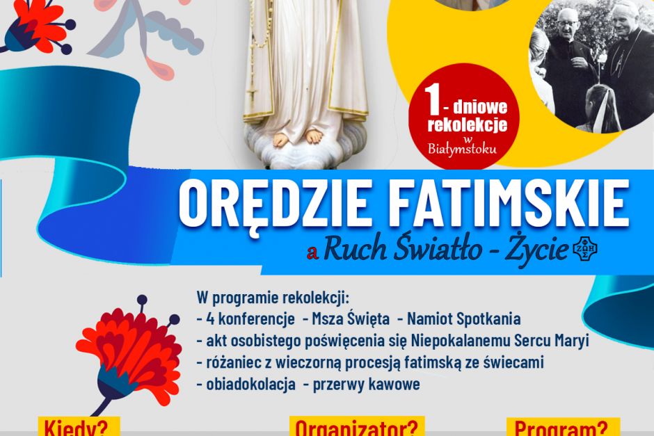 Rekolekcje „Orędzie Fatimskie a Ruch Światło - Życie”