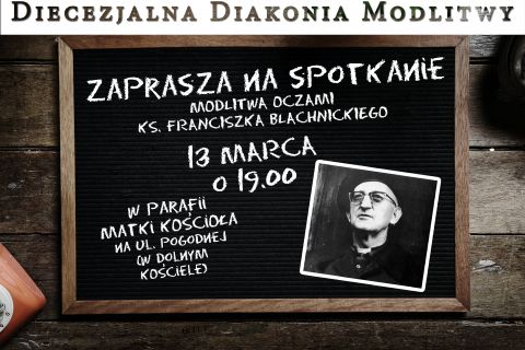 Spotkanie Diecezjalnej Diakonii Modlitwy - Marzec