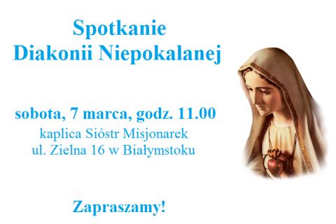 Spotkanie Diecezjalnej Diakonii Niepokalanej - Marzec 2020
