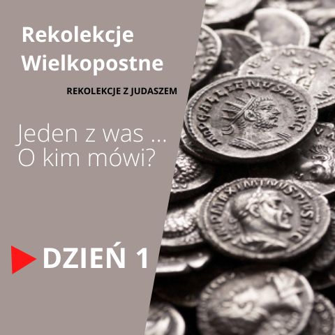 Rekolekcje z Judaszem 