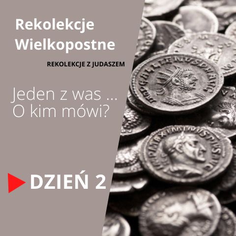 Rekolekcje z Judaszem 