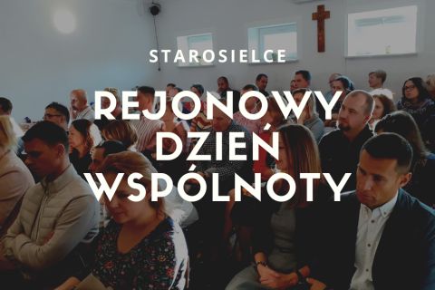 Rejonowy Dzień Wspólnoty - Starosielce - 20 października 2019 roku