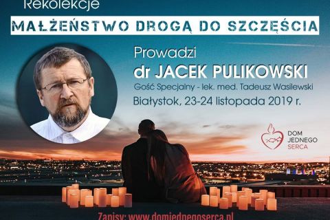 Zaproszenie na rekolekcje MAŁŻEŃSTWO DROGĄ DO SZCZĘŚCIA