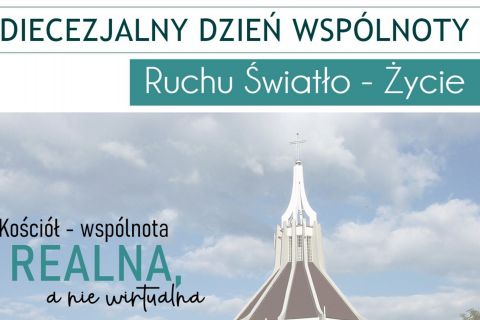 Zaproszenie na Diecezjalny Dzień Wspólnoty - 24 maja 2020 roku