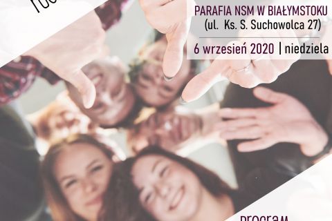 Powakacyjny Oazowy Dzień Wspólnoty - 6 Września 2020