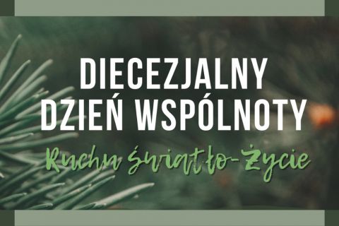 Diecezjalny Dzień Wspólnoty - 6 grudnia 2020