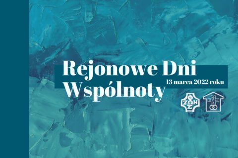 Rejonowe Dni Wspólnoty