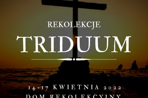 Rekolekcje Tridum 2022