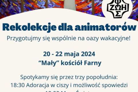Rekolekcje dla Animatorów