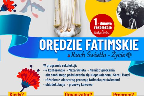 Rekolekcje „Orędzie Fatimskie a Ruch Światło - Życie”
