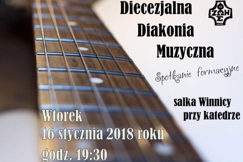 Spotkanie Diecezjalnej Diakonii Muzycznej - Styczeń