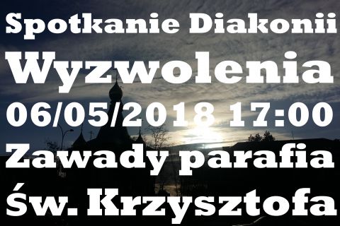 Spotkanie Diecezjalnej Diakonii Wyzwolenia - maj