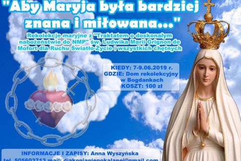 Rekolekcje maryjne z „Traktatem o doskonałym nabożeństwie do NMP”