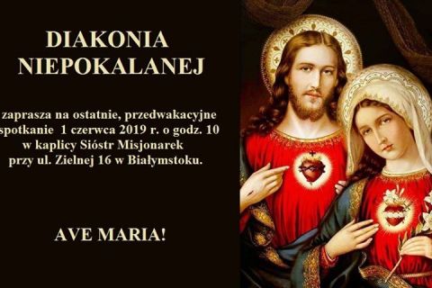 Spotkanie Diecezjalnej Diakonii Niepokalanej - Czerwiec 2019